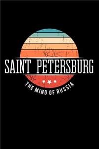 Saint Petersburg the Mind of Russia