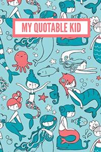 My Quotable Kid