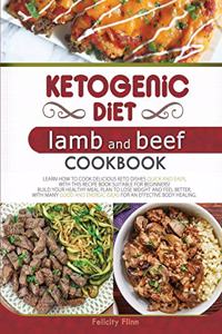 Ketogenic Diet Lamb and Beef Cookbook