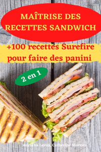 Maîtrise Des Recettes Sandwich 2 En 1