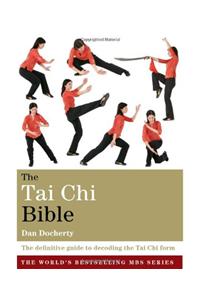The Tai Chi Bible