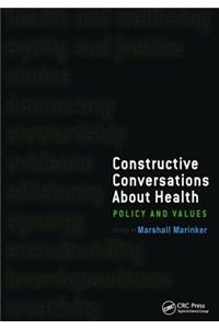 Constructive Conversations about Health
