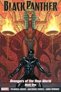 Black Panther: Avengers Of The New World Book One