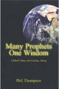 Many Prophets One Wisdom