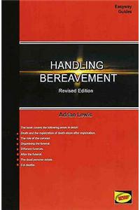 Guide to Handling Bereavement - Arrangements After Death