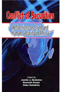 Conflict of Securities: Reflections on State and Human Security in Africa (Hb)