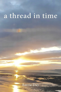 A Thread in Time