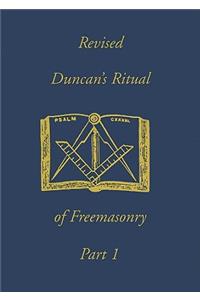 Revised Duncan's Ritual Of Freemasonry Part 1