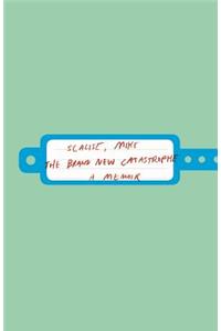 Brand New Catastrophe