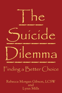 Suicide Dilemma