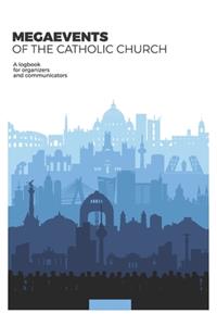 Megaevents of the Catholic Church