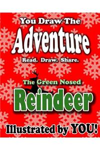 The Green Nosed Reindeer