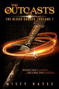 The Outcasts - The Blood Dagger