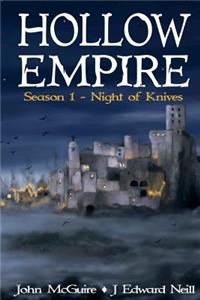 Hollow Empire - Night of Knives 2