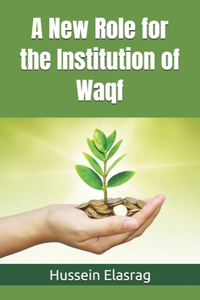 New Role for the Institution of Waqf