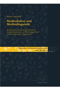 Medienkultur Und Medienlinguistik