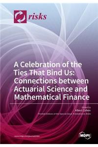 A Celebration of the Ties That Bind Us