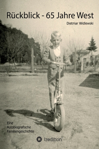 Rückblick - 65 Jahre West