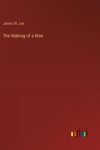 Making of a Man