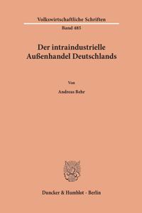Der Intraindustrielle Aussenhandel Deutschlands