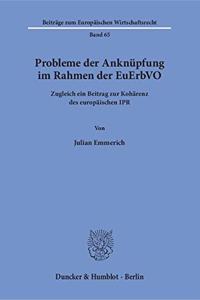 Probleme Der Anknupfung Im Rahmen Der Euerbvo