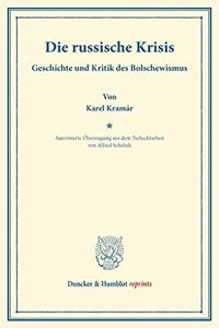 Die Russische Krisis