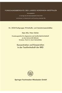 Konzentration und Kooperation in der Textilwirtschaft der BRD