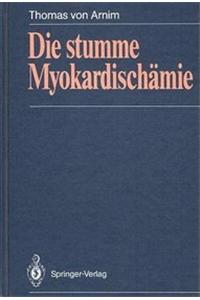 Die Stumme Myokardischamie