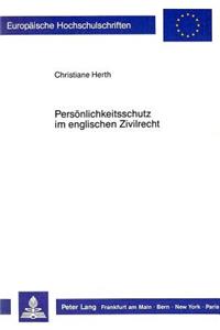 Persoenlichkeitsschutz Im Englischen Zivilrecht