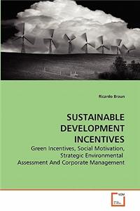 Sustainable Development Incentives