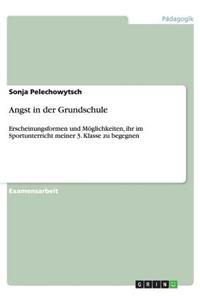 Angst in Der Grundschule