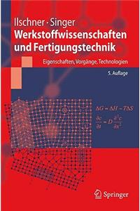 Werkstoffwissenschaften Und Fertigungstechnik