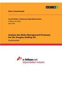 Analyse des Risiko-Management-Prozesses bei der Douglas Holding AG