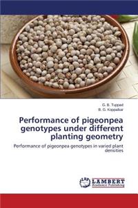 Performance of pigeonpea genotypes under different planting geometry