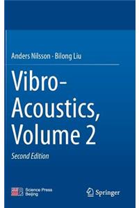 Vibro-Acoustics, Volume 2
