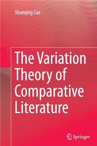 The Variation Theory of Comparative Literature