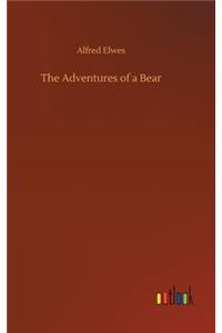 The Adventures of a Bear