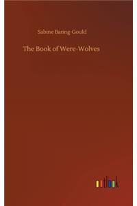 The Book of Were-Wolves