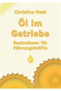 Öl im Getriebe