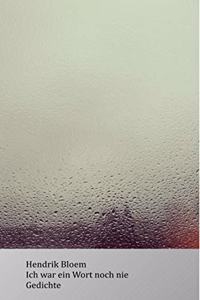 Ich war ein Wort noch nie