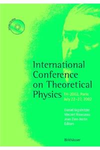 International Conference on Theoretical Physics