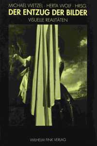 Der Entzug Der Bilder