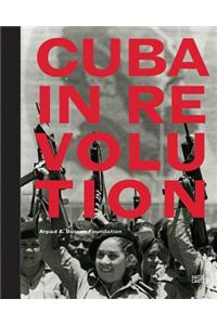 Cuba in Revolution