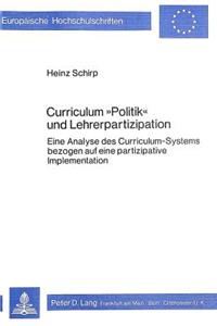 Curriculum «Politik» und Lehrerpartizipation