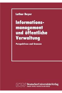 Informationsmanagement Und Öffentliche Verwaltung