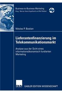 Lieferantenfinanzierung Im Telekommunikationsmarkt