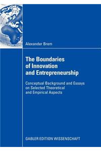 Boundaries of Innovation and Entrepreneurship