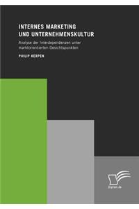 Internes Marketing und Unternehmenskultur