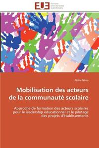 Mobilisation Des Acteurs de la Communaut� Scolaire