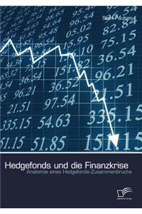Hedgefonds und die Finanzkrise